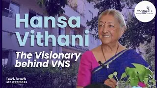 Innovating Indian Education | Hansa Vithani on Founding&nbsp;VidyaNiketan