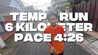 [Live Training] Tempo Run 6 Kilometer Pace 4:26