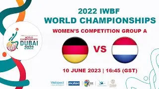 Германия против Нидерландов | Женская группа соревнований A | Чемпионат мира IWBF по баскетболу на колясках 2022 года