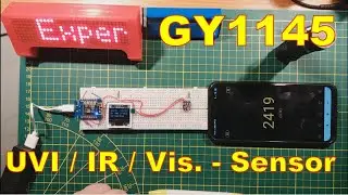 Experimente mit dem SI1145, GY1145 UV Index, IR, Ambient Licht Sensor, für ESP8266, ESP32, Arduino