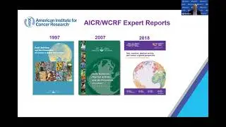 Diet, Nutrition, Physical Activity & Cancer: Evidence to ActionNovember 19, 2021