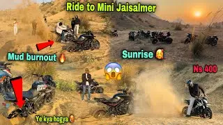 Ride to Mini Jaisalmer 😍 || part - 2 | Crazy mud burnout 🔥