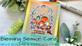 Blessing Season Card | Hello Bluebird | Copic Coloring + Distress Ink Blending