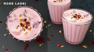 Easy Rose Lassi Recipe | Sweet Lassi | Rose Syrup Lassi
