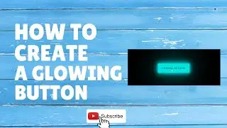 Glowing Button Animation using HTML and CSS in 5 minutes | Web Development | Crash Course | JS
