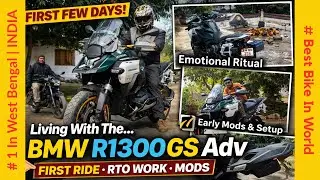 Living With The BMW R1300 GS Adv : First Few Days Review | RTO Show | First Trip | Must-Have Mods