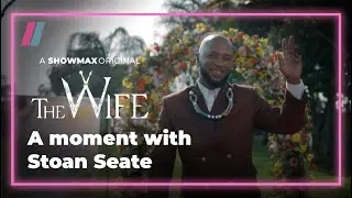 Stoan: The man behind Sefako | The Wife Season 3 | Showmax Original