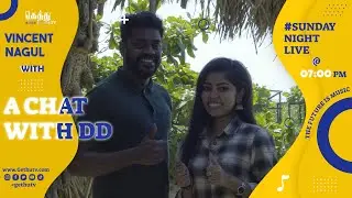 Sunday Night Live A Chat With DD & VINCENT NAGUL (EP 07)