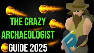OSRS Crazy Archaeologist | Easy Guide!