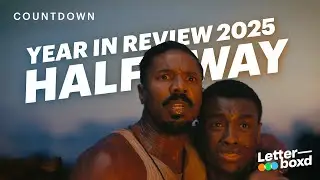 Top 10 Highest Rated Narrative Features on Letterboxd of 2025 (so far)