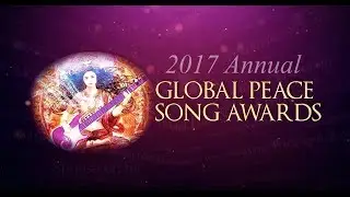 Global Peace Song Awards worldwide broadcast version