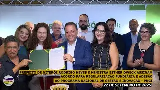 Prefeito de Niter&oacute;i Rodrigo Neves e Ministra Esther Dweck assinam Acordos de Coopera&ccedil;&atilde;o T&eacute;cnica