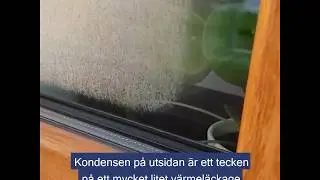 Nordiska F&ouml;nster - Varf&ouml;r bildas kondens p&aring; dina f&ouml;nster?