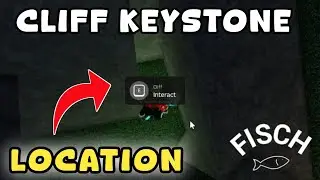 Where Is Cliff Keystone Location In Fisch | Roblox