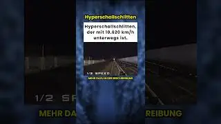 Ein hyperschallschlitten, der mit 10.620 km/h unterwegs ist! 🚀💨