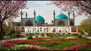 Whispers of Spring: Persian|Persia|Iran|Iranian, Arabian, Middle East music/classical songs