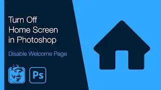 Отключить главный экран в Photoshop (отключить страницу приветствия)