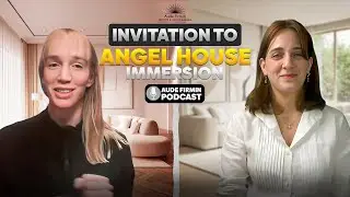 Angel House Immersion | Healing Lineage, Awakening Intuition & Leading with Soul
