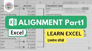Excel Alignment option Tutorial |Excel Indent Explained | Excel Tutorial Hindi