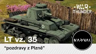 War Thunder CZ #85│ LT vz. 35 │ pozdravy z Plzně