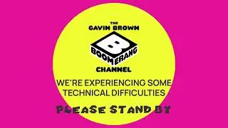 The Gavin Brown Boomerang Channel - Technical Difficulties Bumper