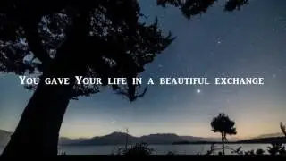 Beautiful Exchange - Hillsong Worship