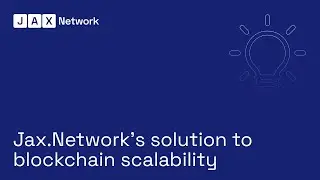 Jax.Network &mdash; Прогрессивный крипто проект &mdash; Обзор