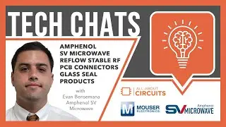 Разъемы для печатных плат Amphenol SV с СВЧ-оплавлением, устойчивые к стеклянным уплотнениям: Тех...