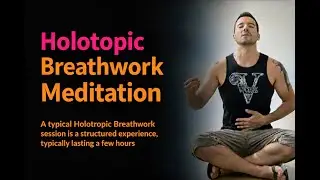 Meditation Holotropic Breathwork Meditation is an intense, guided holotropic  breathing practice