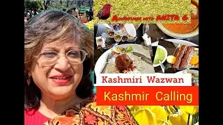 Kashmiri Wazwan food at Ahdoos ,Srinagar @ Adventures with Anita G