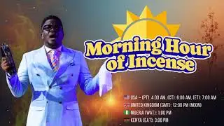 HOUR OF INCENSE ll THE GRACE OF GOD WILL NOT BE INVAIN IN MY LIFE ll January 15th 2026