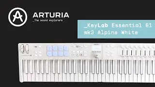 UNBOXING | ARTURIA KEYLAB ESSENTIAL MK3 - [ALPINE WHITE]