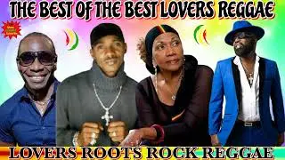 Reggae Mix 2025! Culture Lovers Rock Ft. Sanchez Marcia Griffiths! Richie Stephensons! Lukie D +More