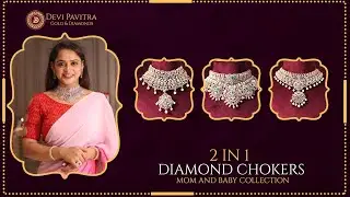 2 in 1 Diamond Choker Designs | Bridal Jewellery Collection II Devi Pavitra Gold & Diamonds