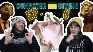 DUMPSTER DIVING Episode 6: Insane rich people behavior and objectiphilia