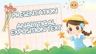 WHAT IS ANALYTICAL EXPOSITION TEXT? 
