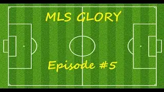 MLS Glory | NYRB | Episode 5 | Season 2 Midseason