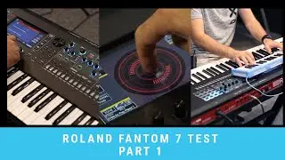 ROLAND FANTOM TEST REVIEW PART 1
