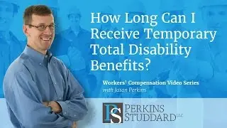How Long Can I Receive Temporary Total Disability Benefits?