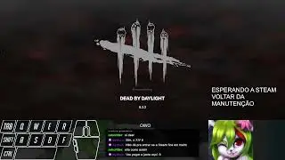 (24/09/2024) (PT-BR) VOD: Dead by Daylight -- O Hill Billy mais escondidinho do Brasil