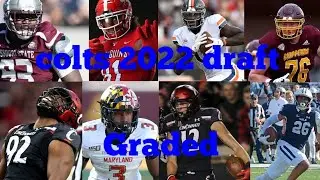 Colts 2022 Draft class graded. (one of the best classes in the nfl)