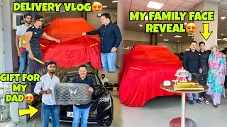 My Family Face Reveal😍❤️ | Finally Delivery of New Car | Gift for my Dad