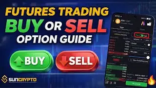 How To Use Futures Trading Buy Or Sell Option In SunCrypto Exchange ? Beginners Complete Guide Hindi