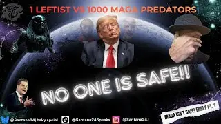 1 Leftist vs 1000 MAGA PREDATORS: Sparring with Santana (Early Pt. 1)