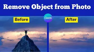 How to Remove Object from Photo using Canva