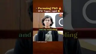 Обучение в аспирантуре 🔥 | BPSC Topper Анджали 😌 | Помощник регистратора #интервью