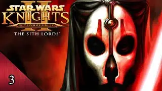 Star Wars: Knights Of The Old Republic 2 Playthrough part 3