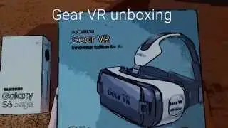 Unboxing  Gear VR Innovator Edition S6/S6 edge ita