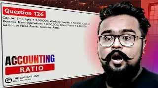 #126, Accounting Ratios Class 12 | T.S Grewal Solutions | Gaurav Jain