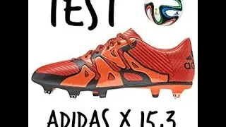 Adidas X 15,3 | TEST #1